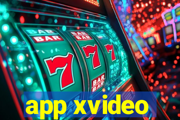 app xvideo